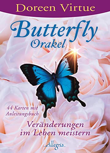 Butterfly-Orakel: Veränderungen im Leben meistern von Allegria Verlag