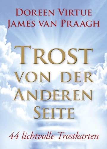 Trost von der Anderen Seite - Orakelset: Das Orakel-Set 44 Kartenbotschaften - 44 lichtvolle Trostkarten von L.E.O.