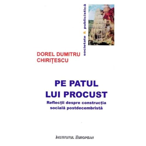 Pe Patul Lui Procust von Institutul European