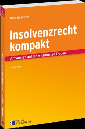 Insolvenzrecht kompakt: Antworten auf die wichtigsten Fragen