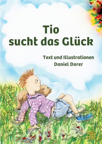 Tio sucht das Glück von XOXO-Verlag