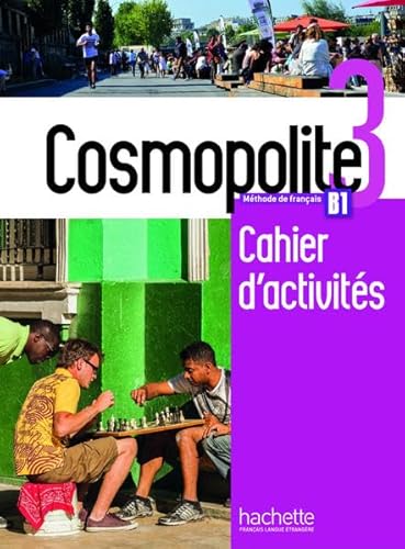 Cosmopolite 3: Méthode de français / Arbeitsbuch mit Audio-CD, Code und Beiheft von Hueber
