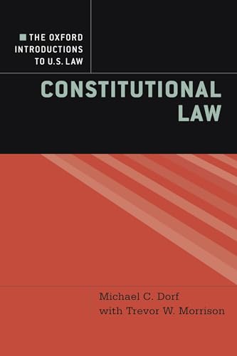 The Oxford Introductions to U.S. Law: Constitutional Law