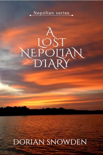 A LOST NEPOLIAN DIARY: Nepolian series von Notion Press