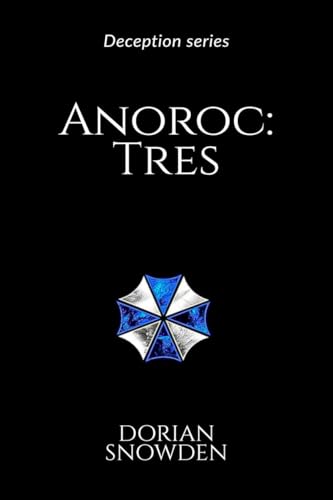Anoroc: Tres: Deception series von Notion Press