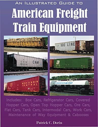 Illustrated Guide to American Freight Train Equipment