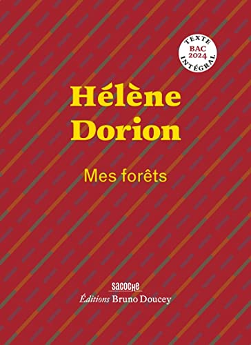 Mes forêts: Suivi de Le paysage, l'intime, la poésie von BRUNO DOUCEY