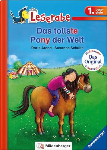 Leserabe – Das tollste Pony der Welt: Lesestufe 1