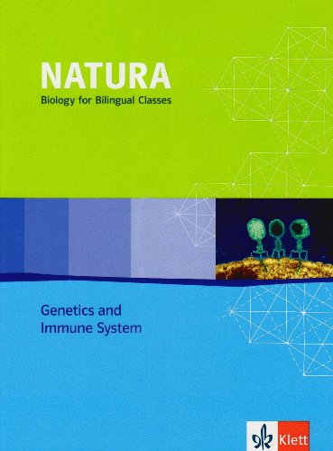 Natura Biology Genetics and Immune System: Schulbuch - Bilingualer Unterricht Klassen 11-13