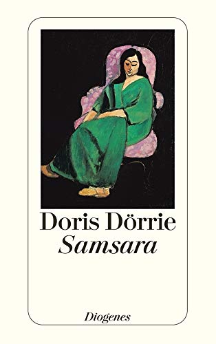 Samsara. Erzählungen Samsara. Erzählungen von Diogenes Verlag AG