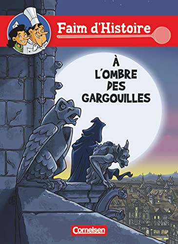 Faim d'Histoire - Französische Comics - A1: À l'ombre des gargouilles - Comic