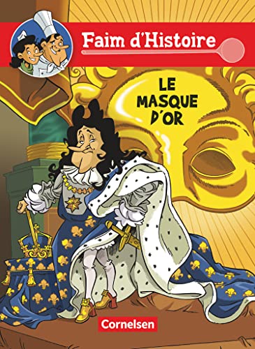 Faim d'Histoire - Französische Comics - A1: Le masque d'or - Comic von Cornelsen Verlag GmbH