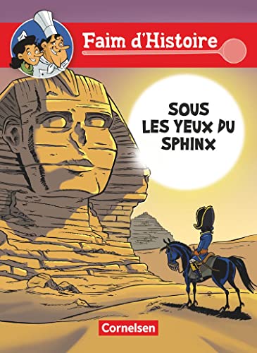 Faim d'Histoire - Französische Comics - A1: Sous les yeux du sphinx - Comic von Cornelsen Verlag GmbH
