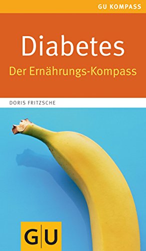 Diabetes: Der Ernährungs-Kompass (GU Gesundheit)