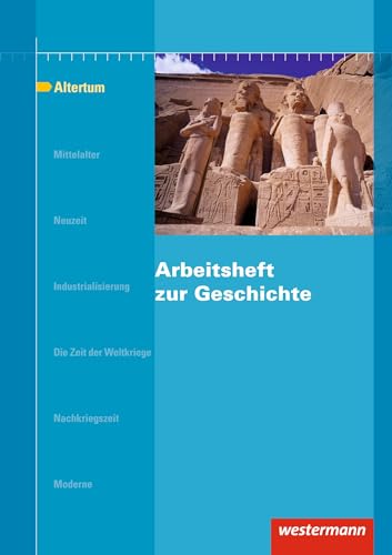 Arbeitshefte zur Geschichte: Arbeitsheft zur Geschichte. Altertum von Westermann Bildungsmedien Verlag GmbH