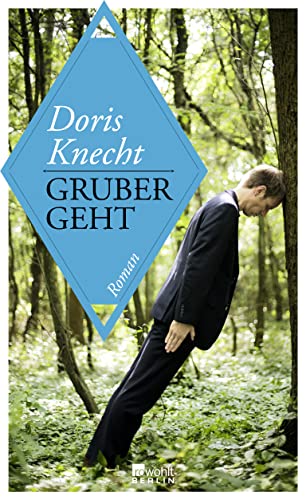 Gruber geht Gruber geht