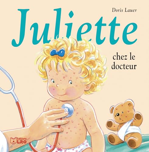 Juliette Chez le Docteur - Dès 3 ans