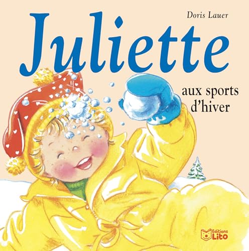 Juliette aux sports d'hiver - Dès 2 ans