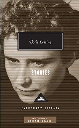 Doris Lessing Stories (Everyman's Library CLASSICS)