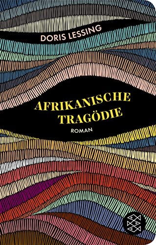 Afrikanische Tragödie: Roman