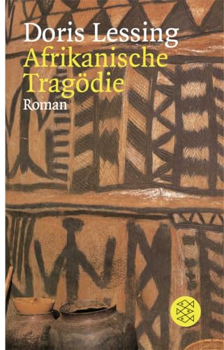 Afrikanische Tragödie: Roman