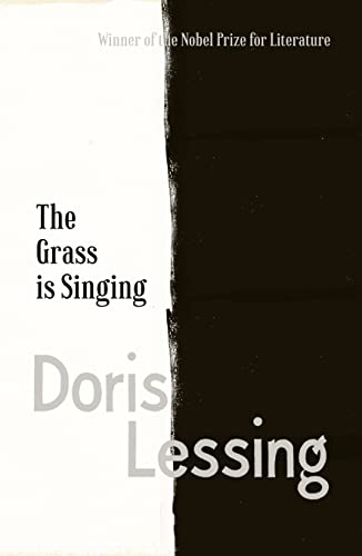 The Grass is Singing: An unforgettable debut novel of classic psychological fiction von Fourth Estate