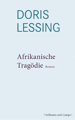 Werkauswahl in Einzelbänden: Afrikanische Tragödie: Bd 4