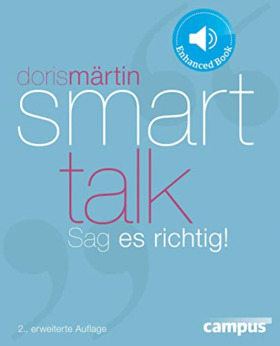 Smart Talk: Sag es richtig! von Campus Verlag