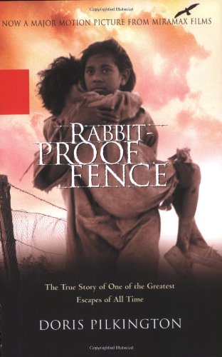 Rabbit-Proof Fence: The True Story of One of the Greatest Escapes of  All Time von Miramax