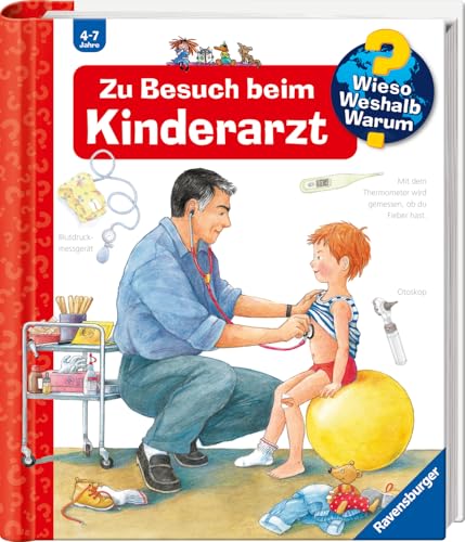 Wieso? Weshalb? Warum?, Band 9: Zu Besuch beim Kinderarzt (Wieso? Weshalb? Warum?, 9)