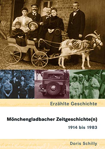 Mönchengladbacher Zeitgeschichte(n) 1914 bis 1983 von Sutton