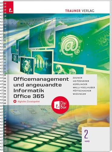 Officemanagement und angewandte Informatik 2 HAS Office 365 + digitales Zusatzpaket von Trauner Verlag