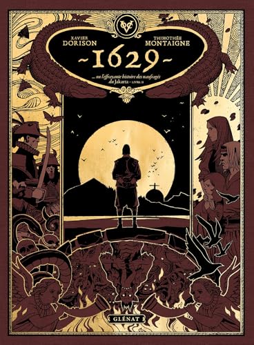 1629, ou l'effrayante histoire des naufragés du Jakarta - Tome 02: Chapitre 2 - L'Île rouge