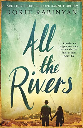 All the Rivers von Profile Books