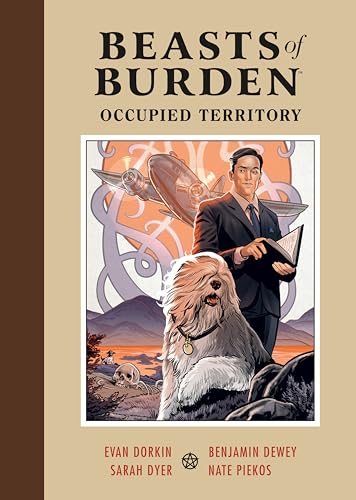 Beasts of Burden: Occupied Territory von Dark Horse Books