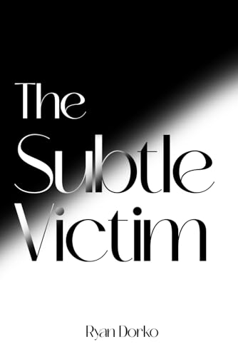 The Subtle Victim von Self-Publish