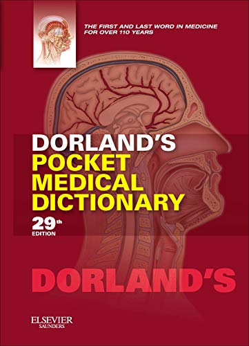 Dorland's Pocket Medical Dictionary (Dorland's Medical Dictionary) von Saunders