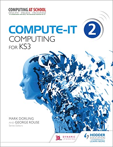 Compute-IT: Student's Book 2 - Computing for KS3 von Hodder Education