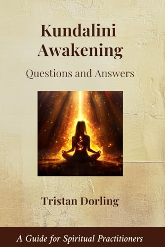 Kundalini Awakening - Questions and Answers: A Guide for Spiritual Practitioners von Nielsen UK ISBN Store