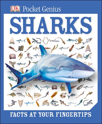Sharks: Facts at Your Fingertips (Pocket Genius)
