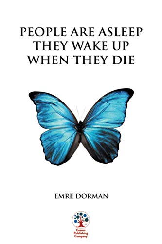 People Are Asleep They Wake Up When They Die von Cosmo Publishing