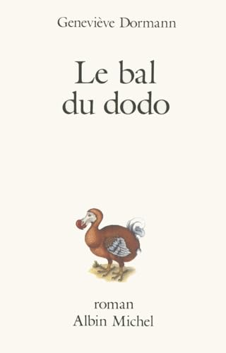 Bal Du Dodo (Le) von ALBIN MICHEL