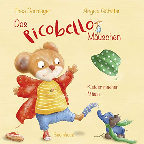 Das Picobello-Mäuschen - Kleider machen Mäuse