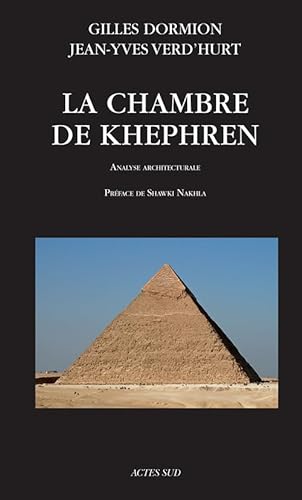 La Chambre de Khephren: Analyse architecturale von Actes Sud