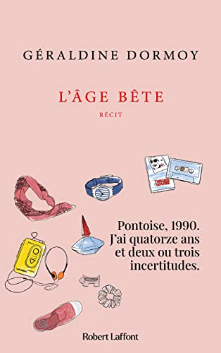 L'Âge bête von ROBERT LAFFONT