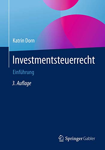 Investmentsteuerrecht: Einführung