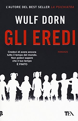 Gli eredi (I Grandi TEA) von TEA
