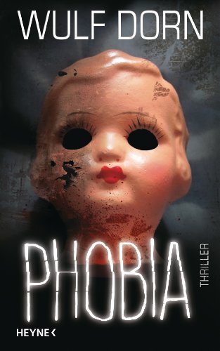 Phobia: Thriller von Heyne Verlag