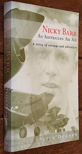 Nicky Barr, an Australian Air Ace: A Story of Courage and Adventure