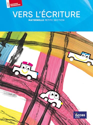VERS L'ÉCRITURE PS - GUIDE DE L'ENSEIGNANT: VERS L'ÉCRITURE von ACCES